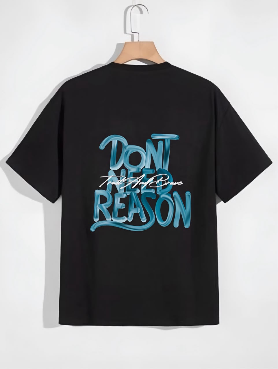 Dont Need Reason Black